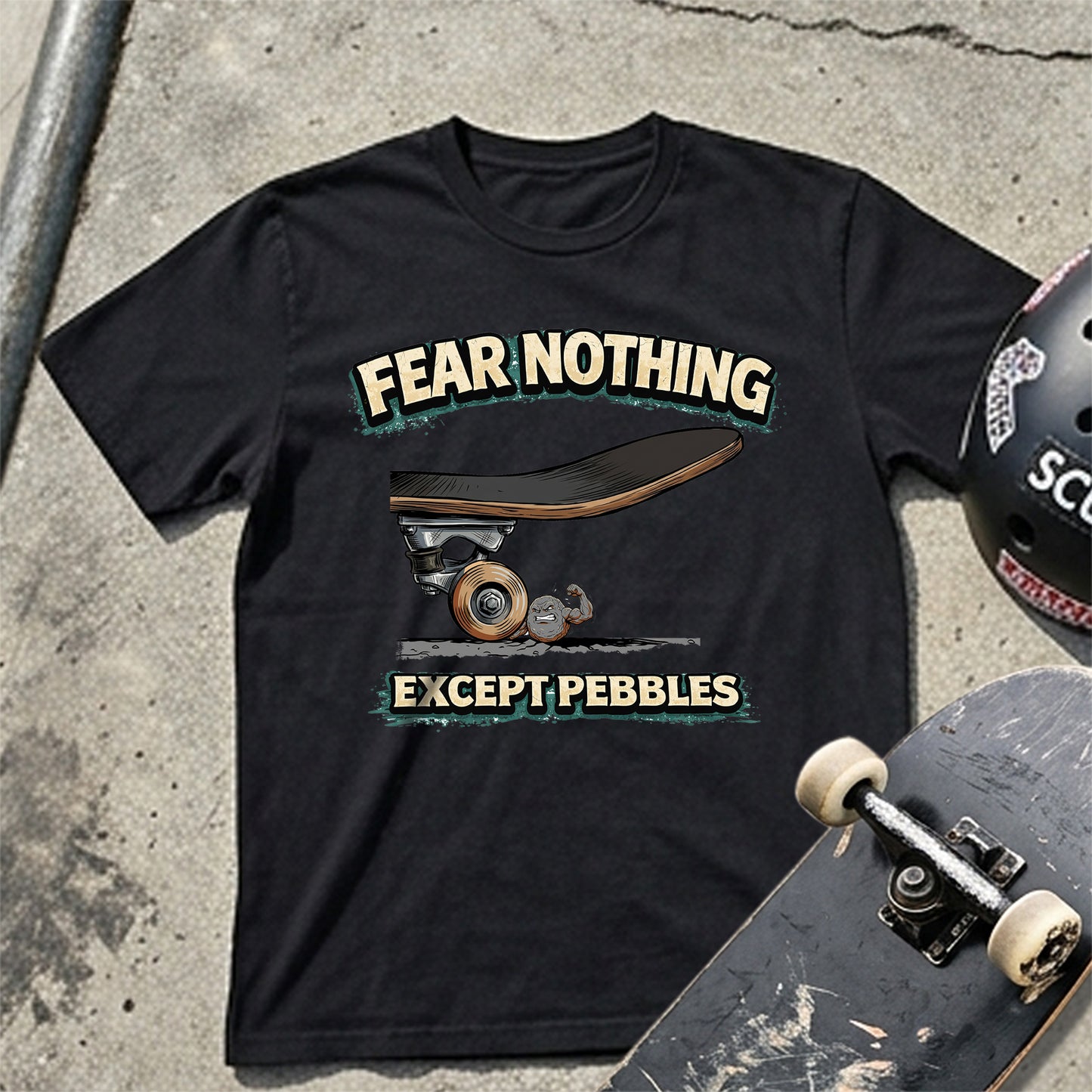 Fear Nothing Except Pebbles